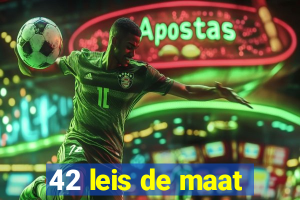 42 leis de maat